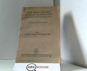 Rintelen, Fritz-Joachim: Der Wertgedanke in der europäischen Geistesentwicklung. Teil I.: Altertu...