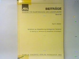 Bild des Verkufers fr Verfahren zur Modellierung kologischer Systeme : ein Beitrag zur Verbesserung kolog. Voraussagen. Verffentlichungen der Akademie fr Raumforschung und Landesplanung / Beitrge Bd. 69; zum Verkauf von books4less (Versandantiquariat Petra Gros GmbH & Co. KG)