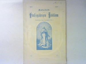 Festschrift zur Feier des 50-jährigen Jubiläums der Marianischen Frauen-Kongregation von der unbe...