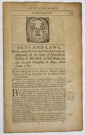 ACTS AND LAWS, MADE AND PASSED BY THE GENERAL COURT OR ASSEMBLY OF THE STATE OF CONNECTICUT, HOLD...