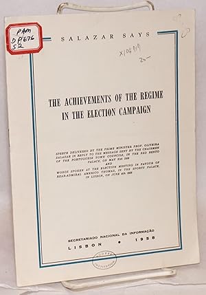 The achievements of the regime in the election campaign; speech delivered by the Prime Minister P...