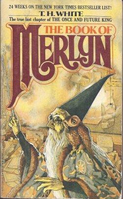 Immagine del venditore per THE BOOK OF MERLYN venduto da Books from the Crypt