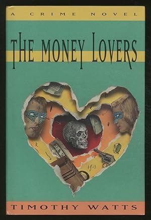 Bild des Verkufers fr The Money Lovers zum Verkauf von Between the Covers-Rare Books, Inc. ABAA
