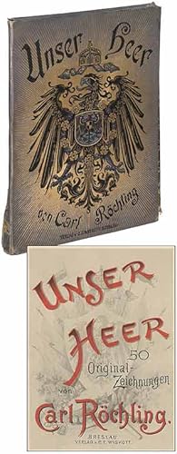 Bild des Verkufers fr Unser Heer; 50 Original-Zeichnungen (Our Army; 50 Original Drawings) zum Verkauf von Between the Covers-Rare Books, Inc. ABAA