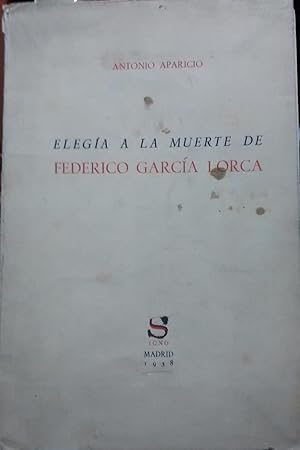 Elegía a la muerte de Federico García Lorca