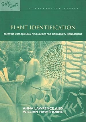 Seller image for Plant identification: creating user-friendly field guides for biodiversity management. for sale by Andrew Isles Natural History Books