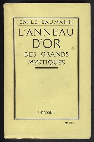 Seller image for L'ANNEAU D'OR DES GRANDS MYSTIQUES for sale by Librairie l'Aspidistra