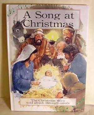 Bild des Verkufers fr A Song at Christmas zum Verkauf von Benson's Antiquarian Books