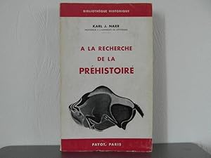 Imagen del vendedor de A la recherche de la Prehistoire a la venta por Bidonlivre