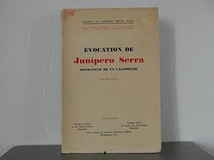 Evocation de Junipero Serra fondateur de la Californie
