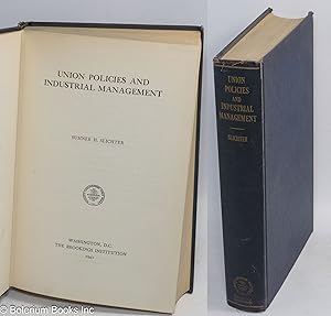 Seller image for Union policies and industrial management for sale by Bolerium Books Inc.