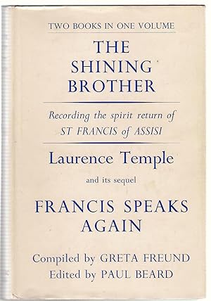 Image du vendeur pour The Shining Brother and Francis Speaks Again mis en vente par Michael Moons Bookshop, PBFA
