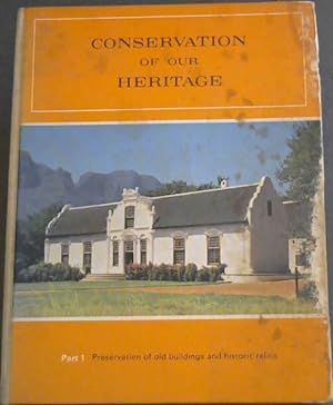 Conservation of our Heritage Part 1