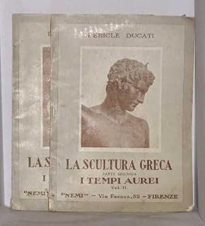 Immagine del venditore per La scultura greca parte seconda I tempi aurei ( 2 vols) vol I vol II venduto da crealivres