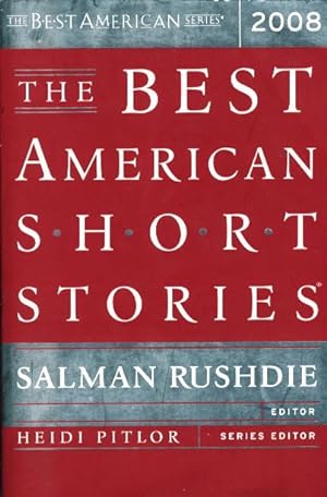Seller image for THE BEST AMERICAN SHORT STORIES 2008. for sale by Bookfever, IOBA  (Volk & Iiams)
