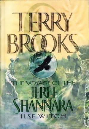 Seller image for THE VOYAGE OF THE JERLE SHANNARA: BOOK ONE - ILSE WITCH. for sale by Bookfever, IOBA  (Volk & Iiams)