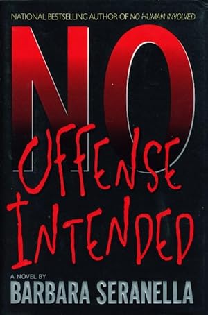 Imagen del vendedor de NO OFFENSE INTENDED. a la venta por Bookfever, IOBA  (Volk & Iiams)