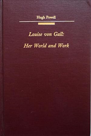 Image du vendeur pour Louise Von Gall: Her World and Work mis en vente par School Haus Books