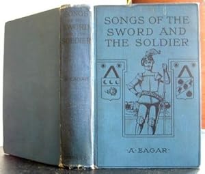 Songs of the Sword and the Soldier