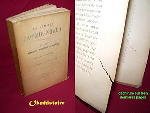 LA FAMILLE CASIMIR-PERIER. Etude généalogique, biographique et historique. (Daprès des documents...