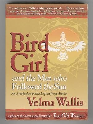 Bird Girl and the Man Who Followed the Sun