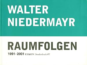 Seller image for Walter Niedermayr: Raumfolgen 1991-2001 (Eikon Sonderdruck #7) for sale by Vincent Borrelli, Bookseller