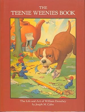 The Teenie Weenies Book - the Art and Life of William Donahey