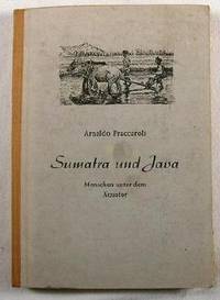 Seller image for Sumatra Und Java. Menschen Under Dem Aquator for sale by Resource Books, LLC