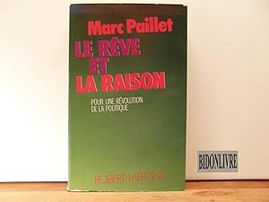 Le rêve et la raison