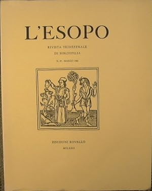 L'Esopo. Rivista Trimestrale di Bibliofilia. Annata 1986