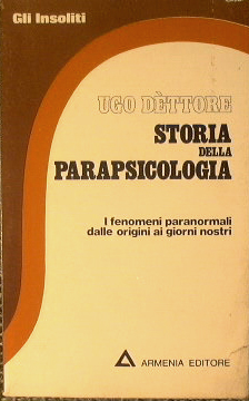 Storia della Parapsicologia.I fenomeni paranormali dalle origini ai giorni nostri.