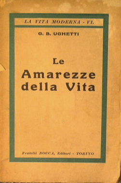 Le amarezze della Vita.