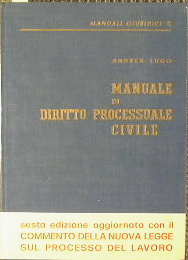 Immagine del venditore per Manuale di Diritto processuale civile. venduto da Antica Libreria Srl