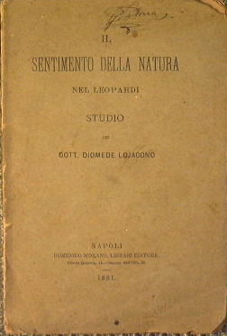 Bild des Verkufers fr Il sentimento della natura nel Leopardi zum Verkauf von Antica Libreria Srl