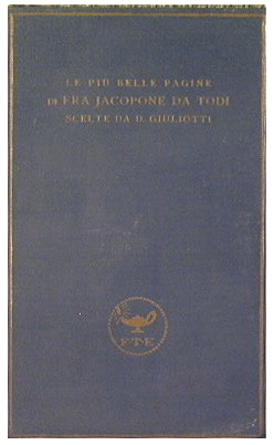 Le più belle pagine di Fra Jacopone da Todi scelte da Domenico Gugliotti