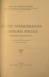 Atlante fotomicrografico di Istologia speciale.(Anatomia microscopica)