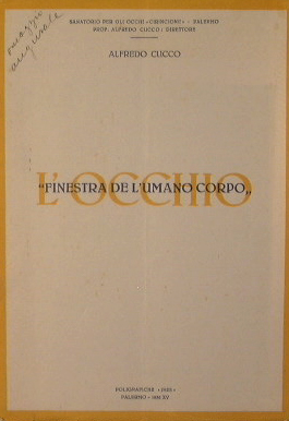 Seller image for L'occhio. Finestra dell'umano corpo. for sale by Antica Libreria Srl