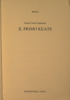 Bild des Verkufers fr Il primo Keats zum Verkauf von Antica Libreria di Bugliarello Bruno S.A.S.