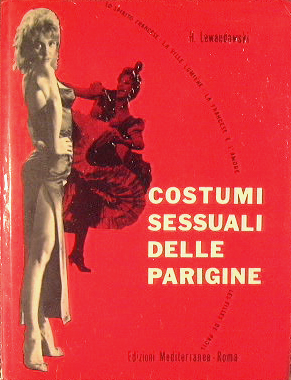 Imagen del vendedor de Costumi sessuali delle parigine. a la venta por Antica Libreria Srl