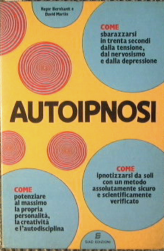 Seller image for Autoipnosi. for sale by Antica Libreria di Bugliarello Bruno S.A.S.