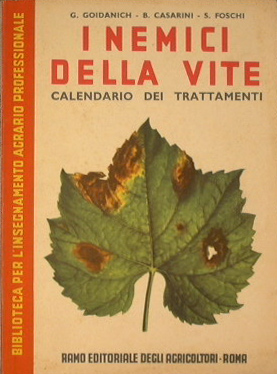 Bild des Verkufers fr I nemici della vite zum Verkauf von Antica Libreria di Bugliarello Bruno S.A.S.