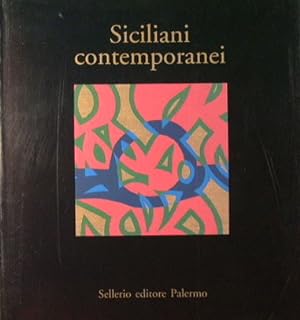 Bild des Verkufers fr Siciliani contemporanei zum Verkauf von Antica Libreria Srl