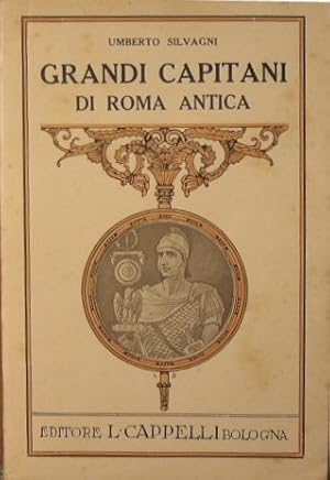 Seller image for Grandi Capitani di Roma antica for sale by Antica Libreria Srl