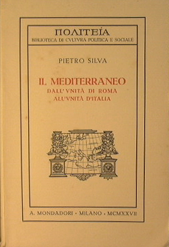 Il Mediterraneo dall'Unità di Roma all'Unità d'Italia