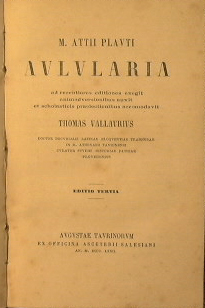 Aulularia unito a Captivi unito a Elementi di prosodia e di metrica latina unito a Prosodia della...