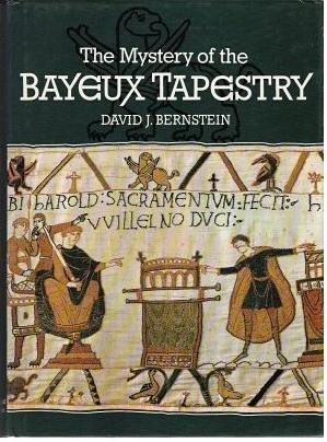 The Mystery of the Bayeux Tapestry