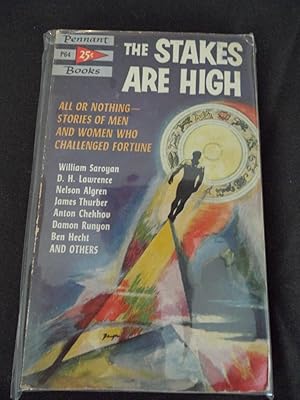 Seller image for The Stakes Are High for sale by W. R. Slater - Books