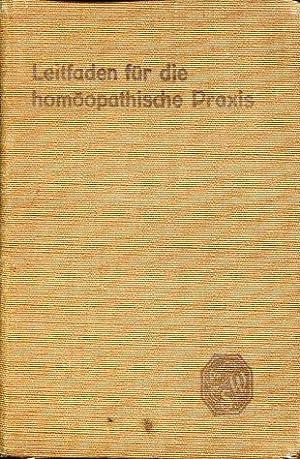 Leitfaden für die homöopathische Praxis.