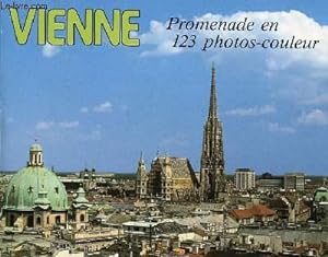 Bild des Verkufers fr VIENNE, PROMENADE EN 123 PHOTOS-COULEUR zum Verkauf von Le-Livre