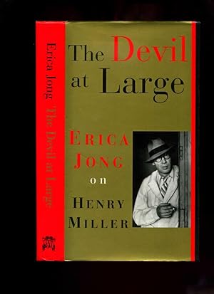 Seller image for The Devil at Large: Erica Jong on Henry Miller for sale by Roger Lucas Booksellers